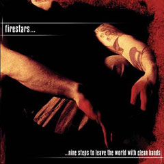 Firestars - ...Nine Steps To Leave The World With Clean Hands
