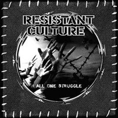 Resistant Culture - All One Struggle
