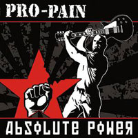 Pro-Pain - Absolute Power CD