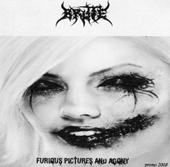 Brute - Furious Pictures And Agony (promo)
