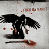 Fuck Da Karot - EP 2006
