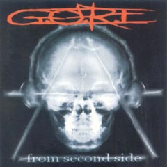 G.O.R.E - From Second Side