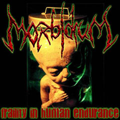 Morbidium - Fraility In Human Endurance (EP)