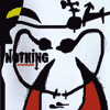 Nothing - Prvoprameň