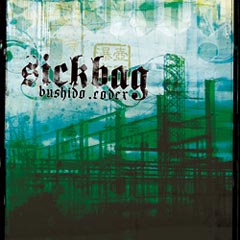 Sickbag - Bushido Codex