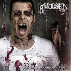 Avulsed - Yearning For The Grotesque