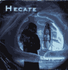 Hecate - Oppressed by Sorrow