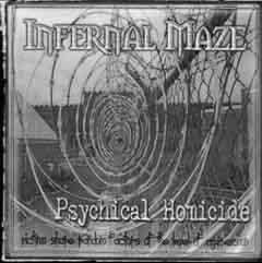 Infernal Maze - Psychotical Homicide