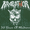 Krabathor - 20 Years Of Madness (2CD)