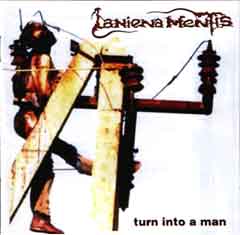 Laniena Mentis - Turn Into A Man