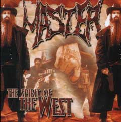 Master - The Spirit Of The West