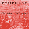 Pyopoesy - Ecclesia - Peccatum