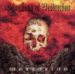 Symphony Of Destruction - Martyrion