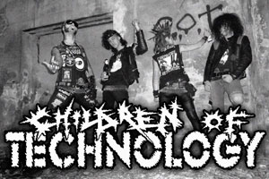 CHILDREN OF TECHOLOGY